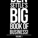 Ben-Settle-–-Big-Book-of-Business-Download