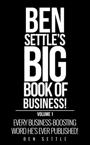 Ben-Settle-–-Big-Book-of-Business-Download