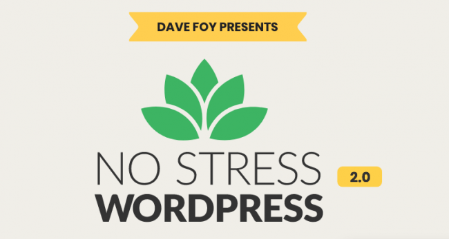 Dave-Foy-–-No-Stress-WordPress-2.0-Download