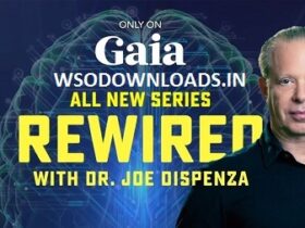 Gaia.com-Rewired-Dr.-Joe-Dispenza-Download