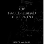 Reece-Wabara-–-The-Facebook-Ad-BluePrint-Download