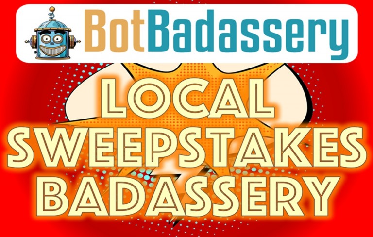Bot-Badassery-–-Local-Sweepstakes-Badassery-Download