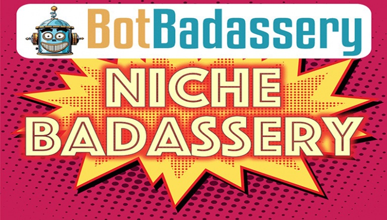 Bot-Badassery-–-Niche-Badassery-Download