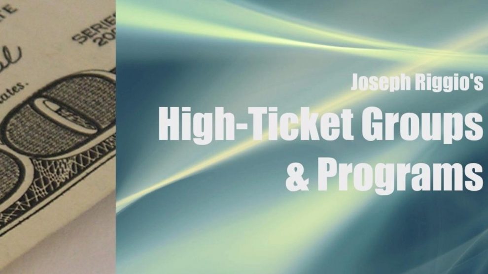 Dr.-Joseph-Riggio-–-Million-Dollar-High-Ticket-Groups-Programs-2.0-Download