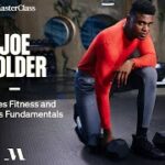 masterclass joe holder teaches fitness and wellness free download
