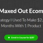 Max-Aukshunas-–-Maxed-Out-eCom-Download