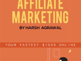 Harsh-Agarwal-–-Affiliate-Marketing-v2.4-Free-Download