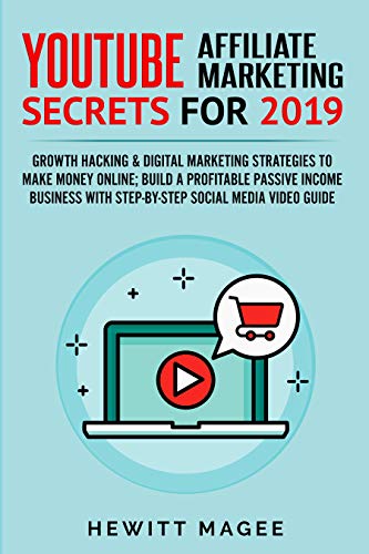 Hewitt-Magee-YouTube-Affiliate-Marketing-Secrets-for-2019-Download.