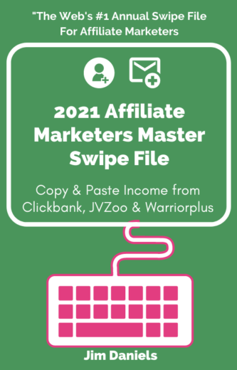 Jim-Daniels-2021-Affiliate-Marketing-Master-Swipe-File-Free-Download