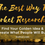 Joshua Lisec The best way to market research it free download