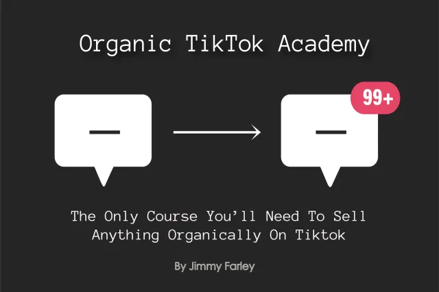 Jimmy Farley organic tiktok academy free download