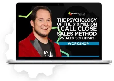 Digital Marketer The Psychology Of The $10 Million 1 Call Close Sales Method Free Download