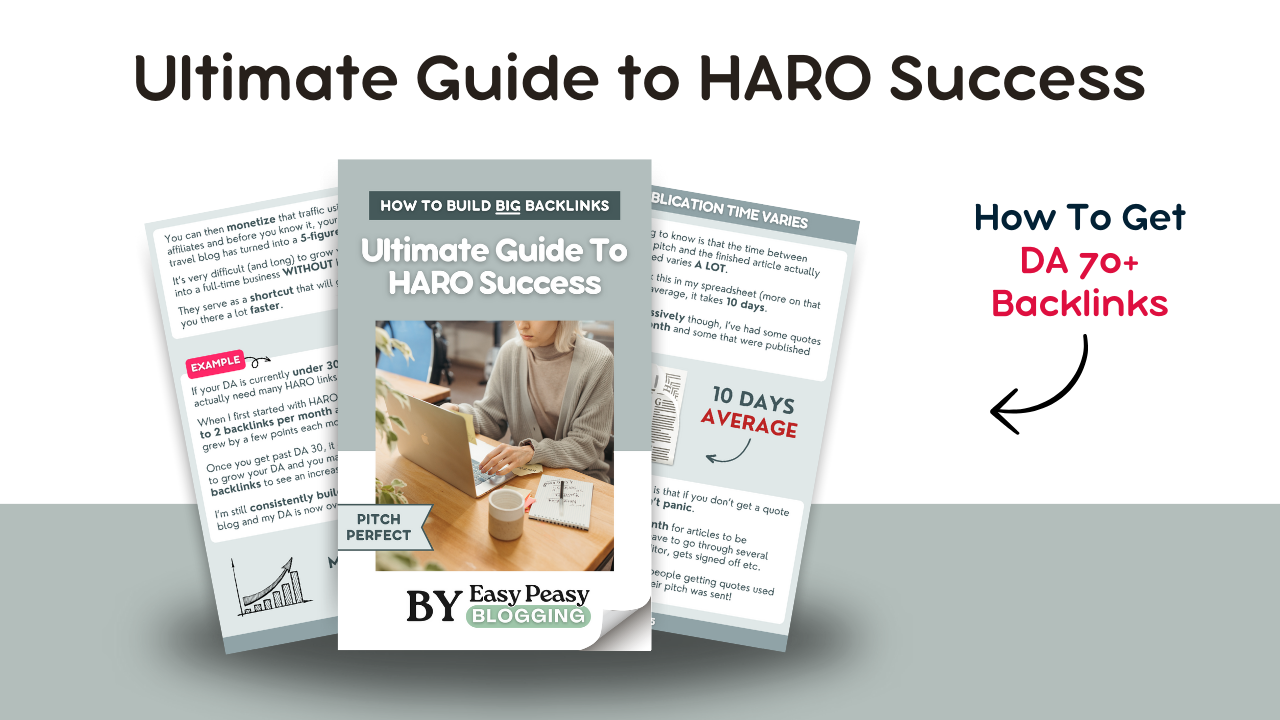 Easy Peasy Blogging – Ultimate Guide to HARO Success Download