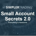 Simpler Trading – Small Account Secrets 2.0 Download