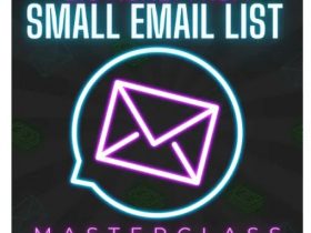 Ben Adkins – Big Money From Small Email List Download