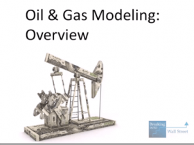 Breaking Into Wall Street – Oil and Gas Modeling Download