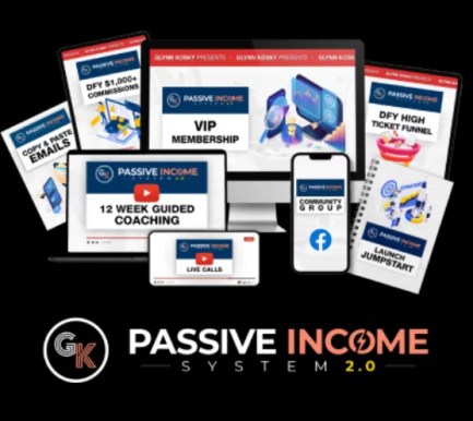 Glynn Kosky – Passive Income System 2.0 Download