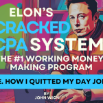 [METHOD] [JUST LAUNCHED] Elon’s CRACKED CPA SYSTEM Download