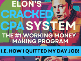 [METHOD] [JUST LAUNCHED] Elon’s CRACKED CPA SYSTEM Download