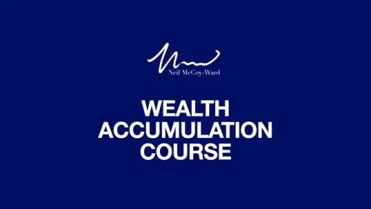 Neil McCoy-Ward – ‘UNLIMITED WEALTH’ The Psychology Of Wealth Accumulation Download